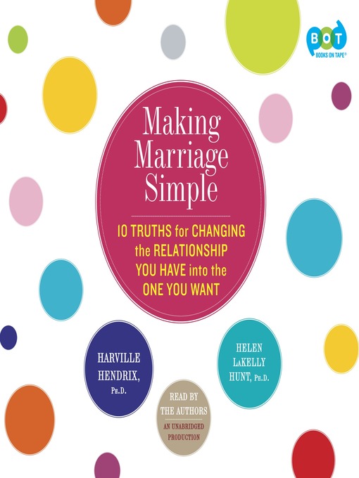 Title details for Making Marriage Simple by Harville Hendrix - Wait list
